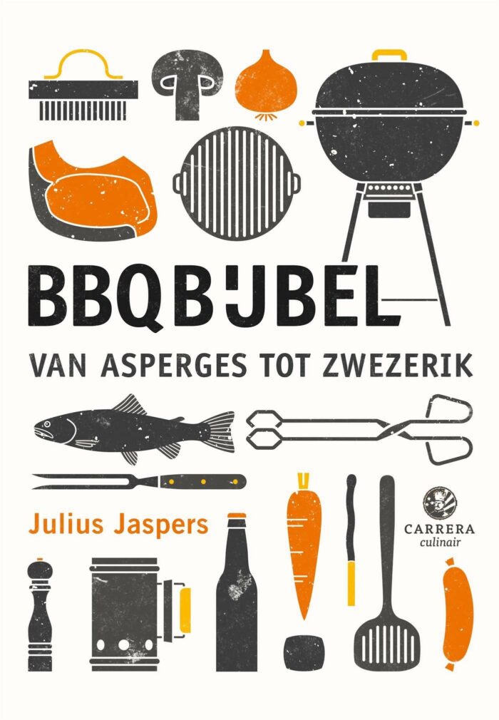 BBQ Bijbel - Van asperges tot zwezerik